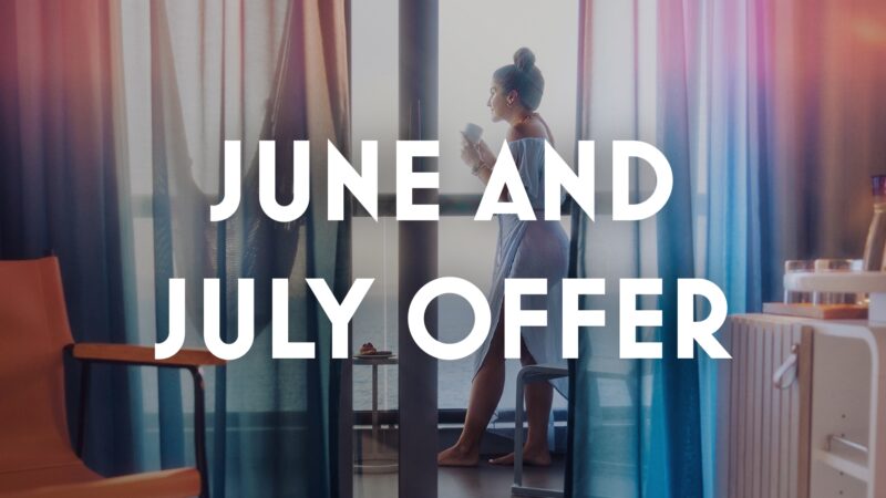June and July Offer