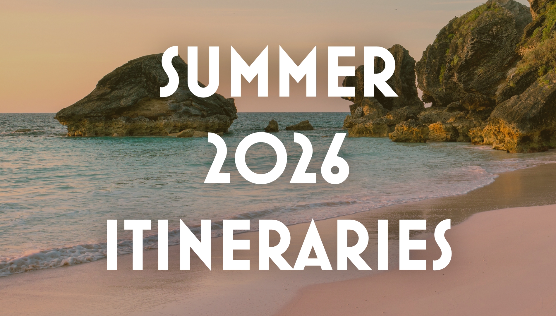 More Summer 2026 Itineraries Announced