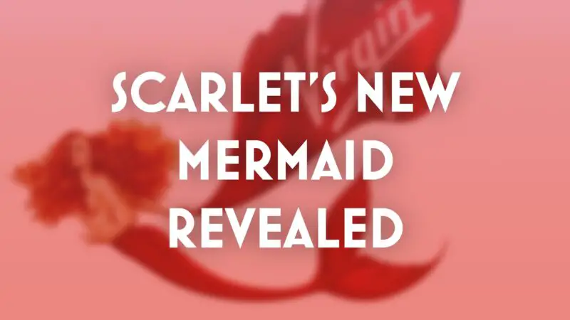 Scarlet Lady New Mermaid Revealed