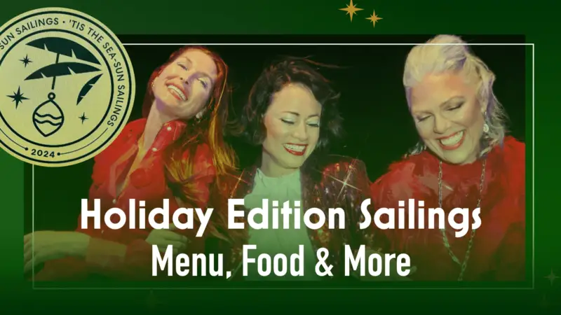 Inside Look Holiday Edition 2024 Sailings