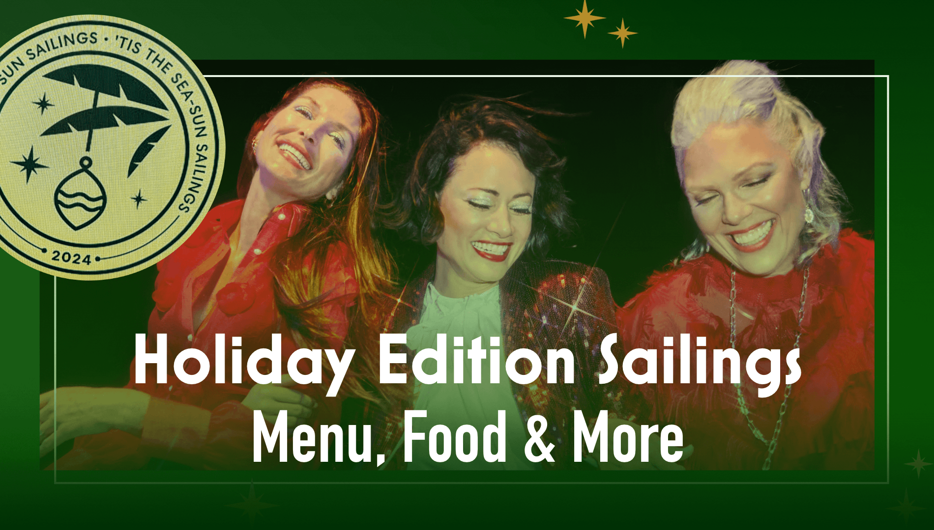 Inside Look Holiday Edition Sailings