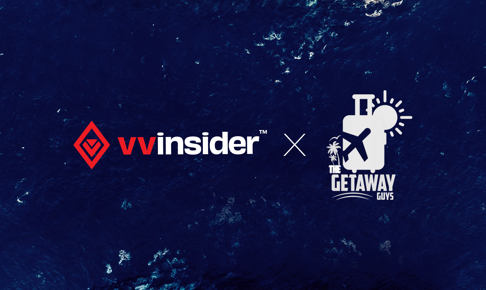 VV Insiders and The Getaway Guys - Travel Collaboration Announced