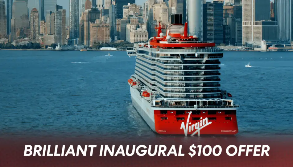 Virgin Voyages has announced an inaugural season offer for Brilliant Lady