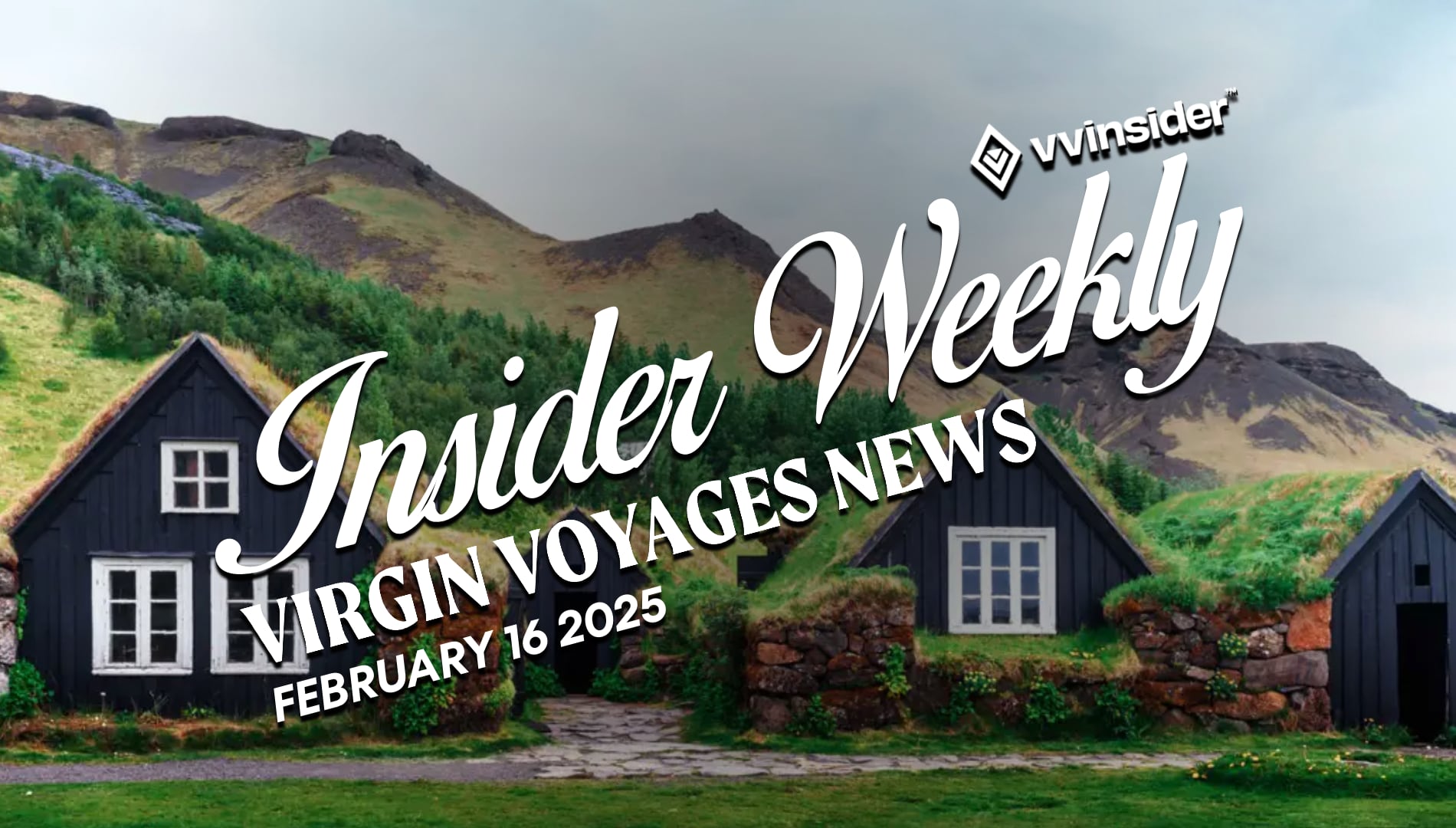 This Week's Virgin Voyages News for February 16th 2025