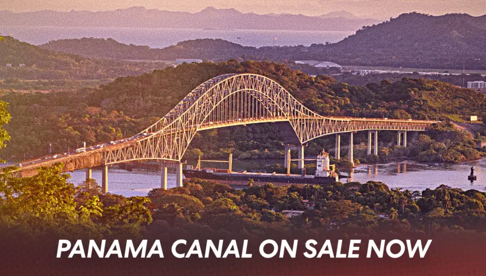 Panama Canal on Sale Now