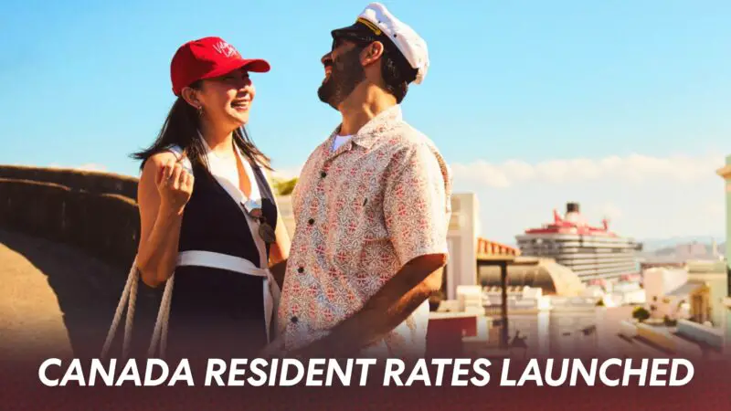 Canada Resident Rates launched with up to 15% off