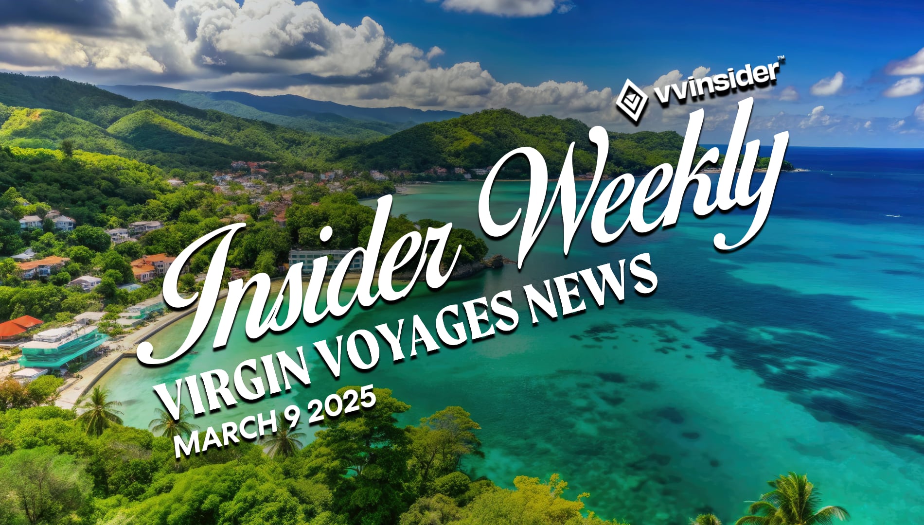 This Week's Virgin Voyages News for March 9th 2025