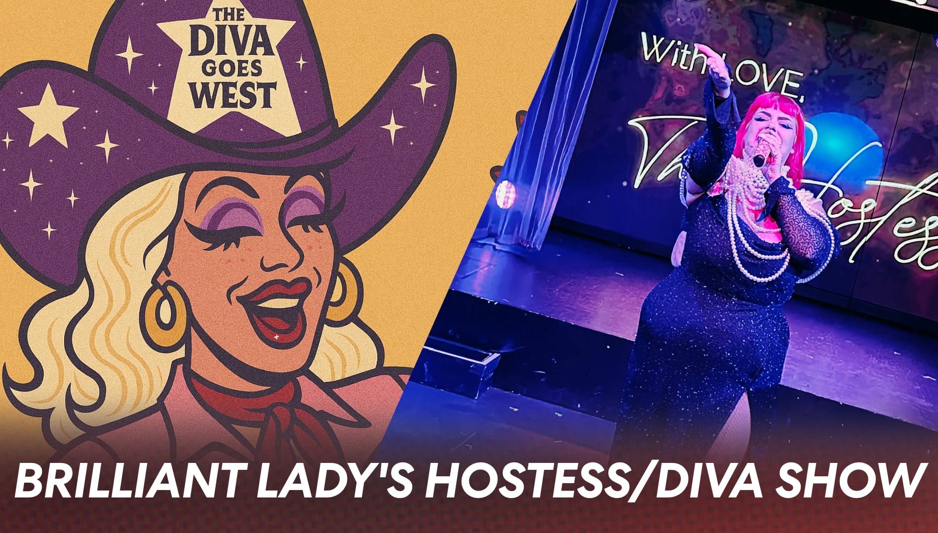 The Hostess and Diva Shows Revealed for Brilliant Lady