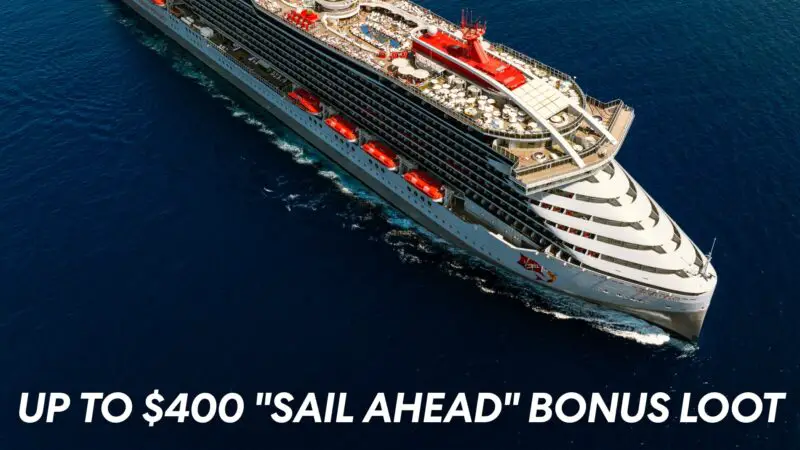 Get up to $400 with our Sail Ahead Offer