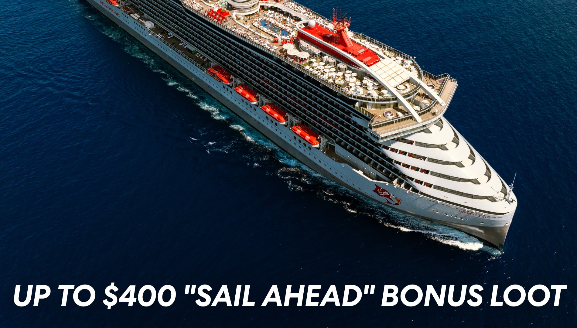 Get up to $400 with our Sail Ahead Offer