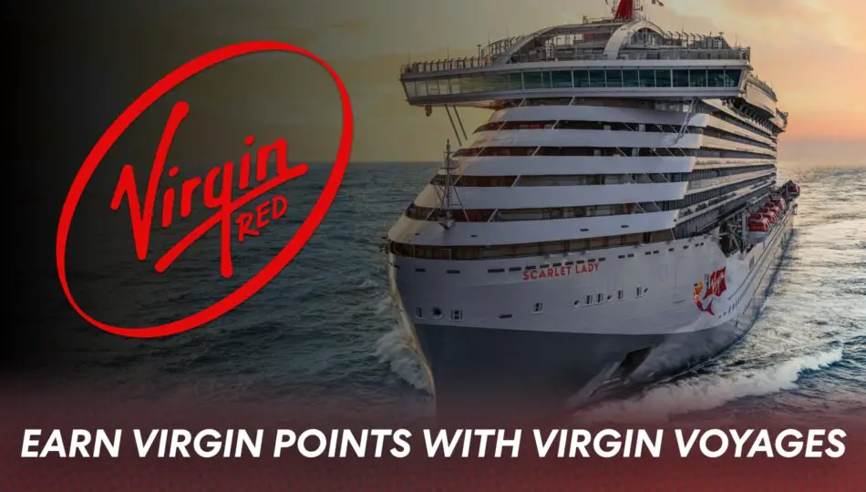 Earn Virgin Points with Virgin Voyages