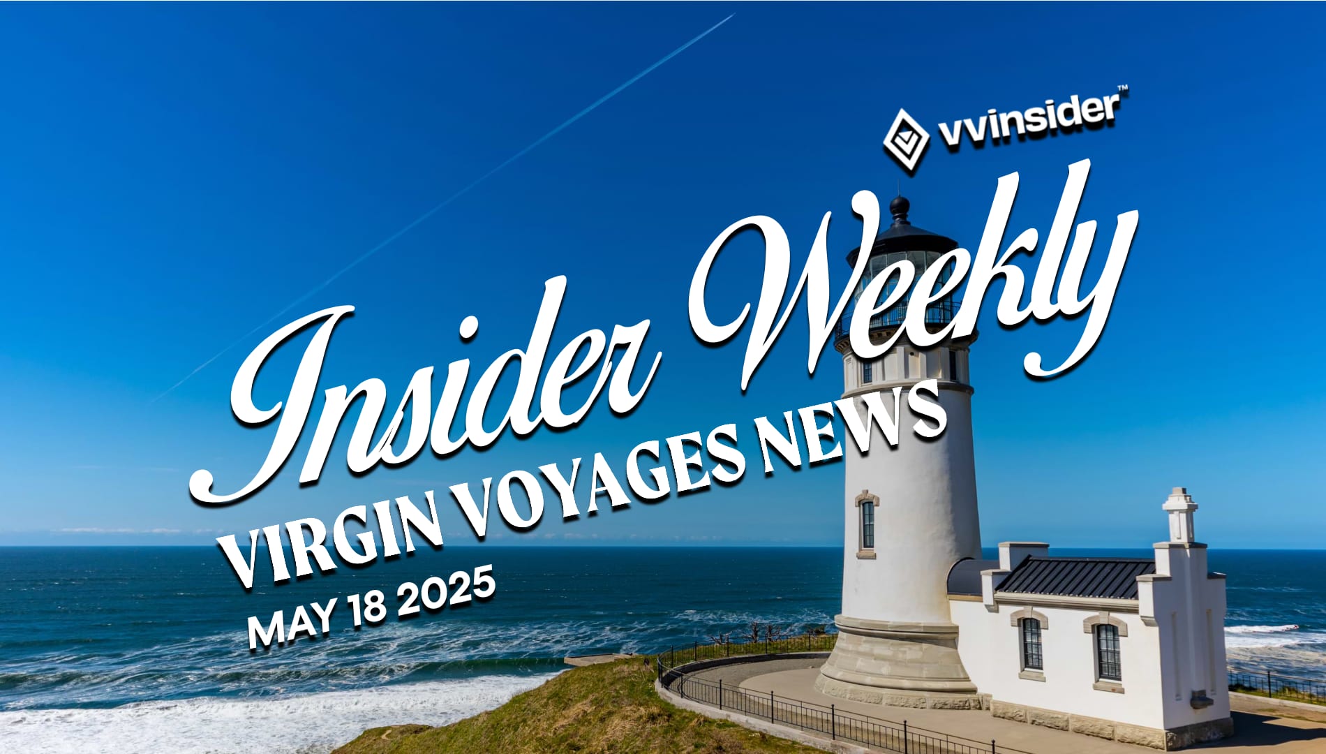 This Week's Virgin Voyages News for May 18th 2025
