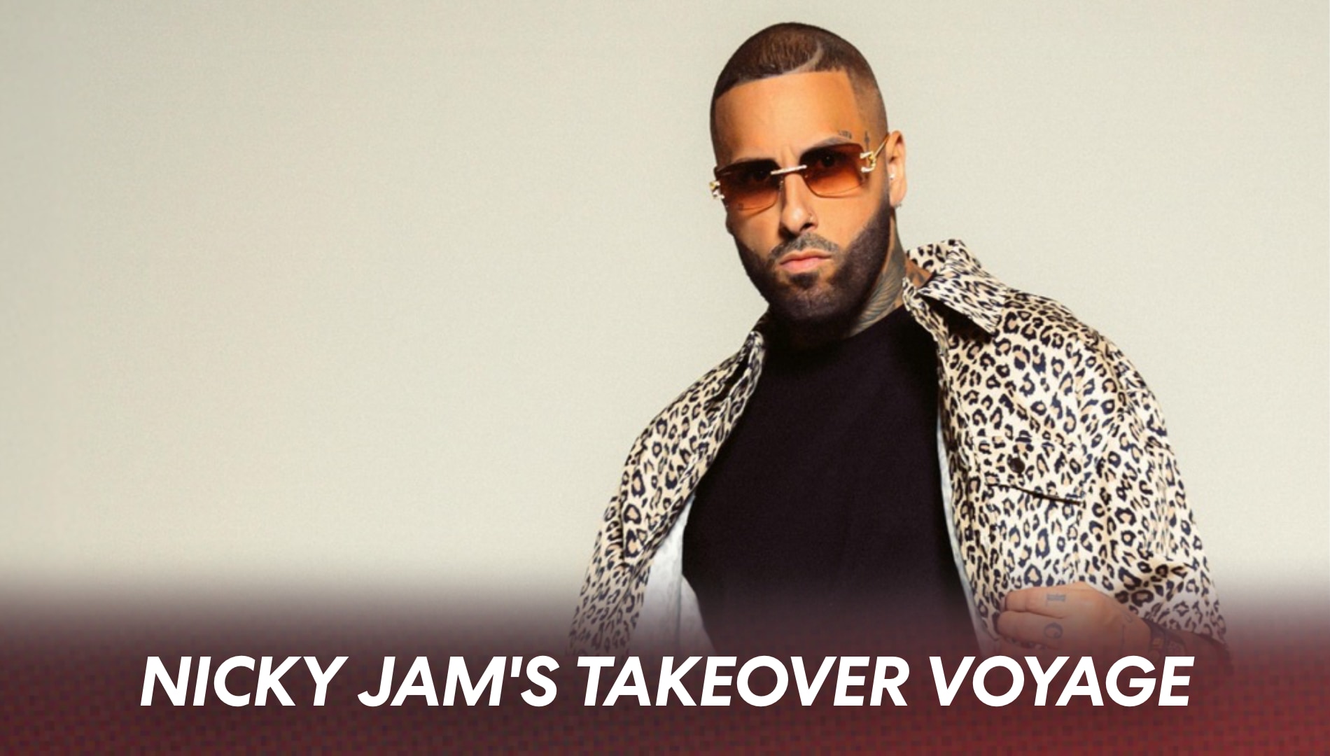Nicky Jam’s Caribbean Takeover Voyage Announced