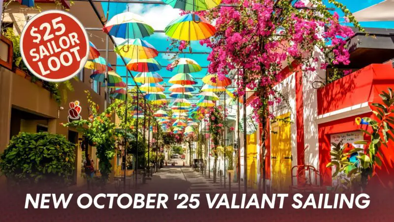 New October Valiant Lady Sailing Fills Gap with Fleet’s Cheapest 5-Night