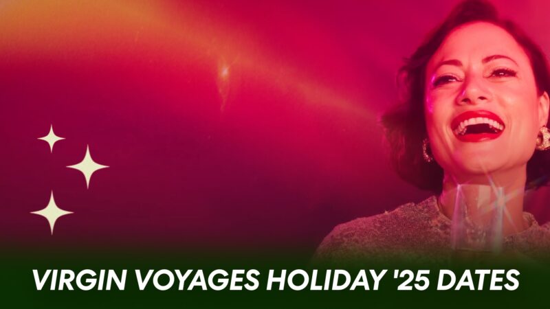 Virgin Voyages Holiday Edition Voyages for 2025