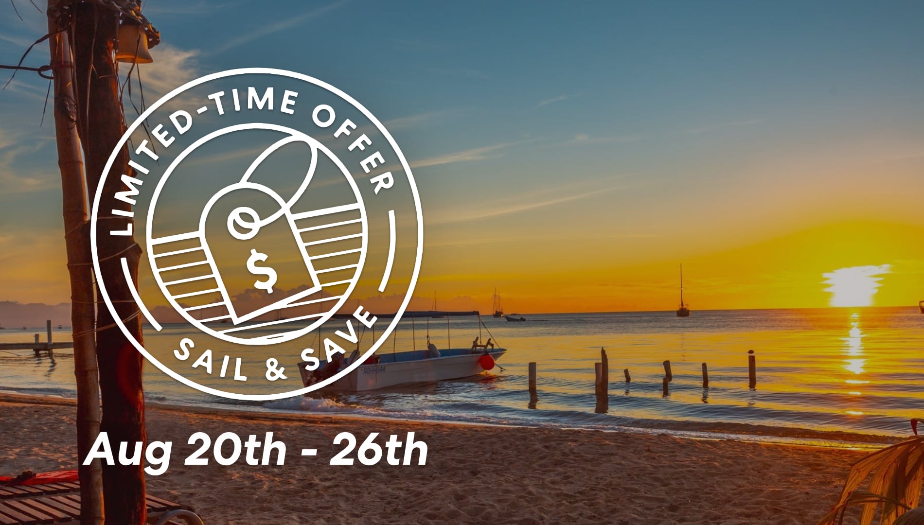 Sail and Save for August 20th 2025