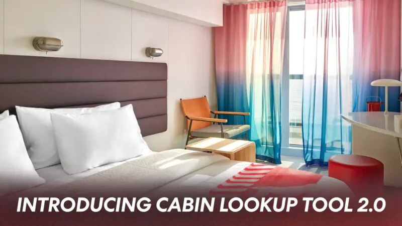 Introducing Our Cabin Lookup Tool 2.0: Bed Positioning & Ship Updates