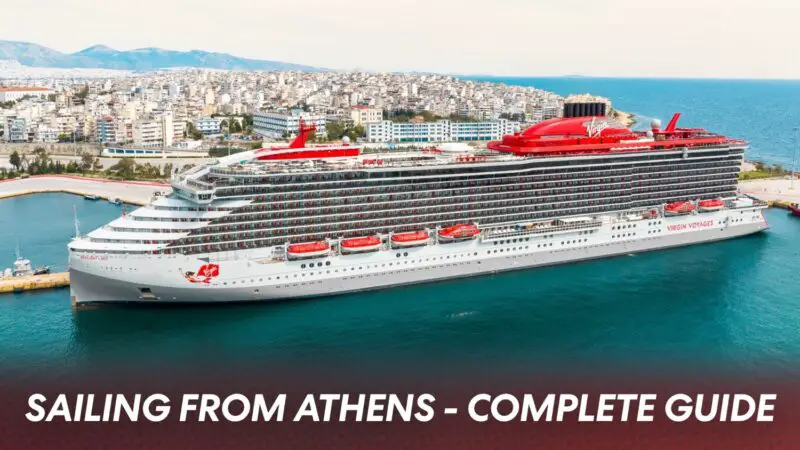 Sailing From Athens With Virgin Voyages - Complete Guide