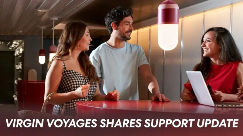 Virgin Voyages Plans Improvements to Global Support