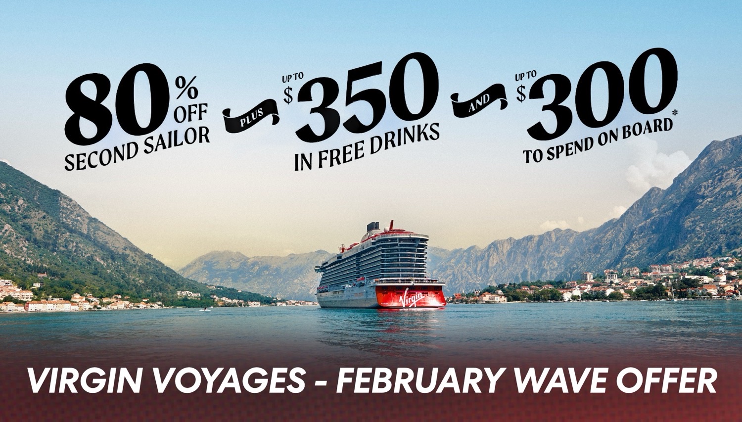 Virgin Voyages February 2026 Offer: 80% Off & Up to $350 Bar Tab & $300 Sailor Loot