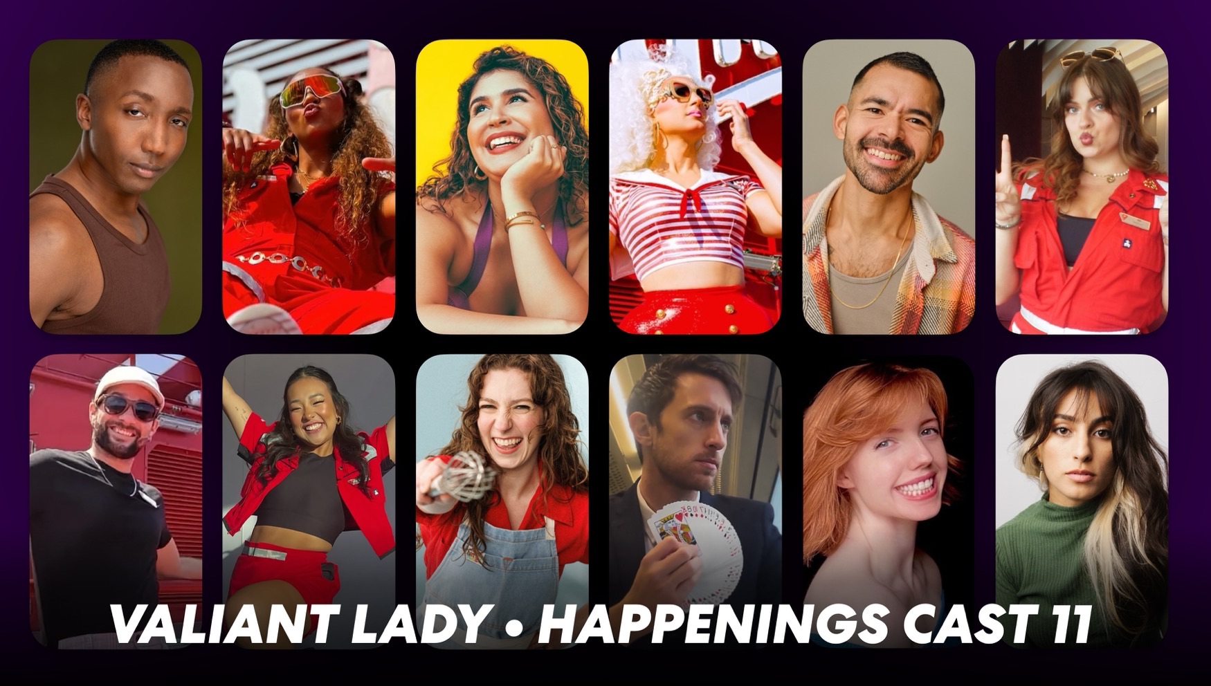 Meet Happenings Cast 11 on Valiant Lady - VV Insider