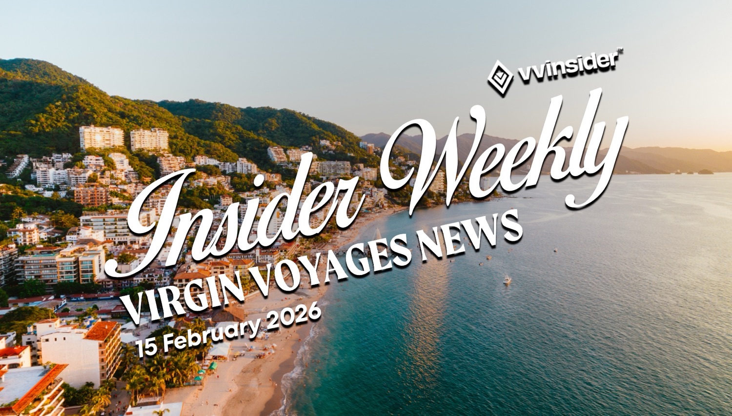 Aerial view of a coastal city with Insider Weekly Virgin Voyages News text