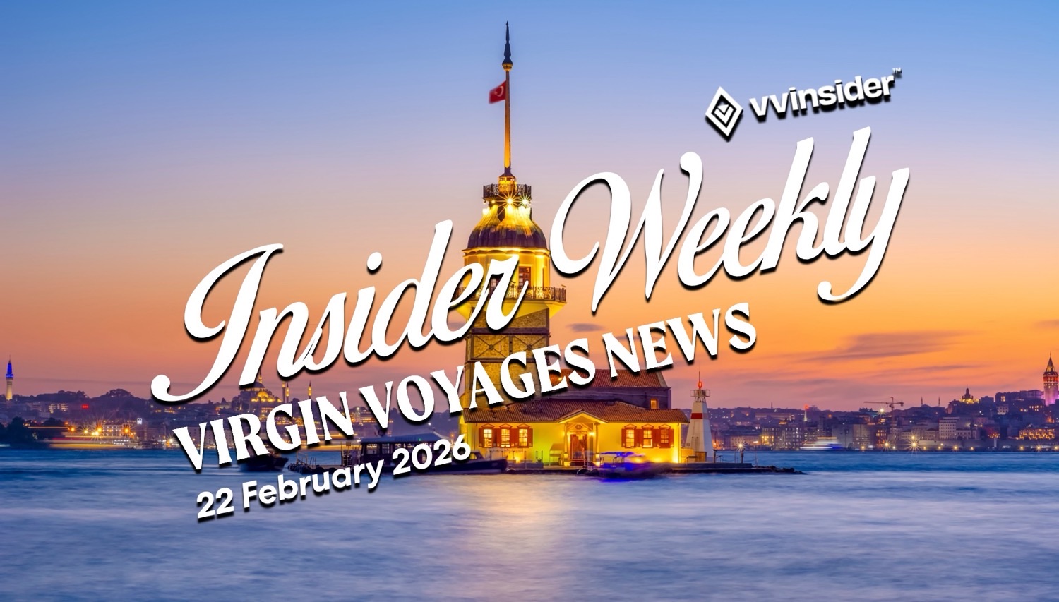 Sunset harbor view of Maiden's Tower with Insider Weekly text overlay
