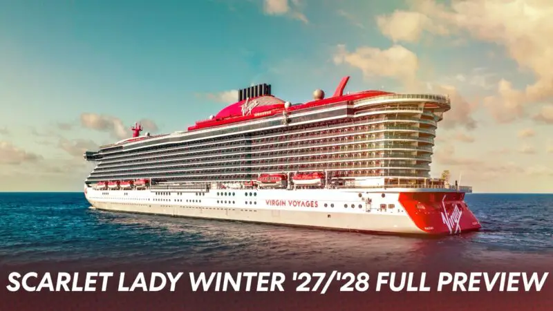 Scarlet Lady Winter 2027–2028 Preview: Southern Caribbean Sailings