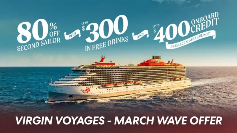 Virgin Voyages - March 2026 Wave Offer