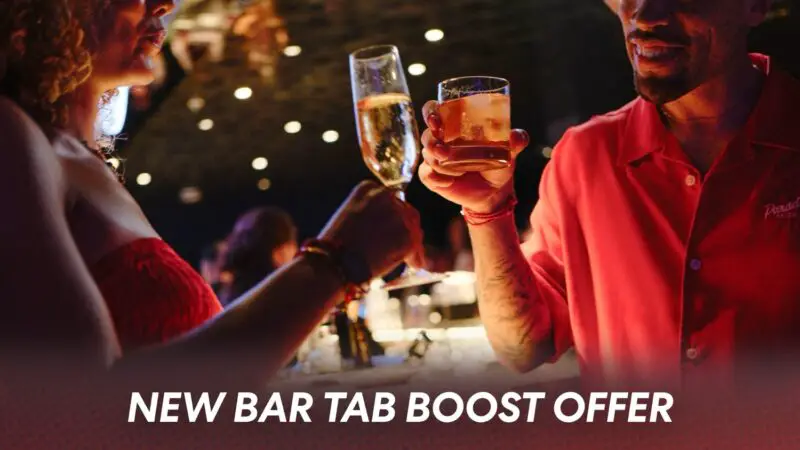 Bar Tab Boost Adds $50 Drinks Credit on Select 2026 Voyages