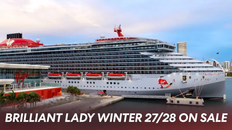 Brilliant Lady's Winter 2027/2028 Voyages Now On Sale