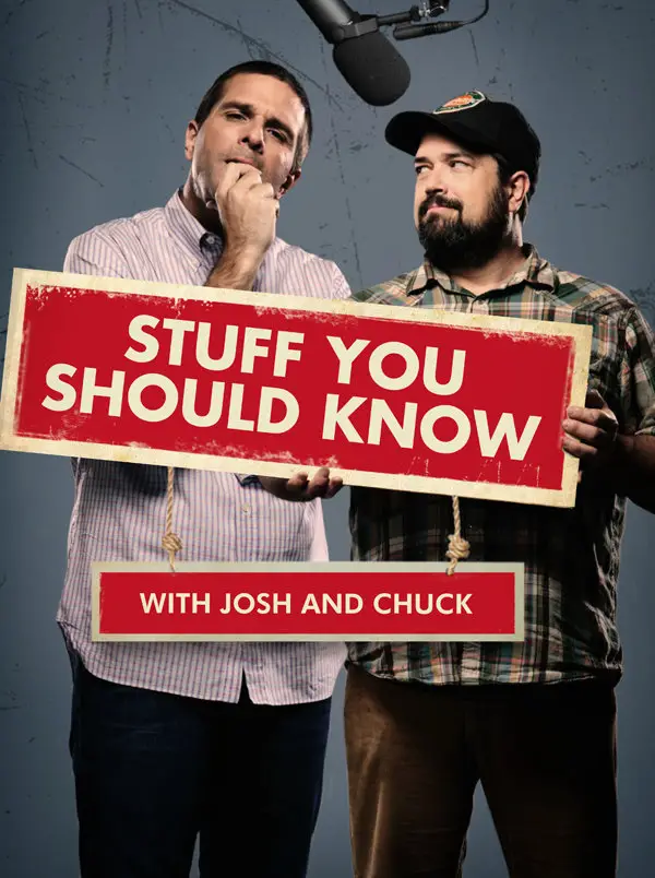 Stuff You Should Know Podcast