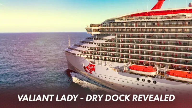 Valaint Lady Dry Dock Revealed including new Razzle Dazzle concept