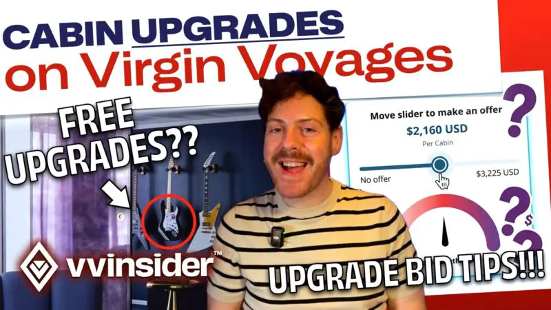 Video Guide: Cabin Upgrades on Virgin Voyages