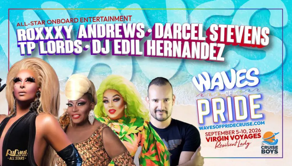 Promotional poster for Waves of Pride on Virgin Voyages cruise ship featuring drag performers