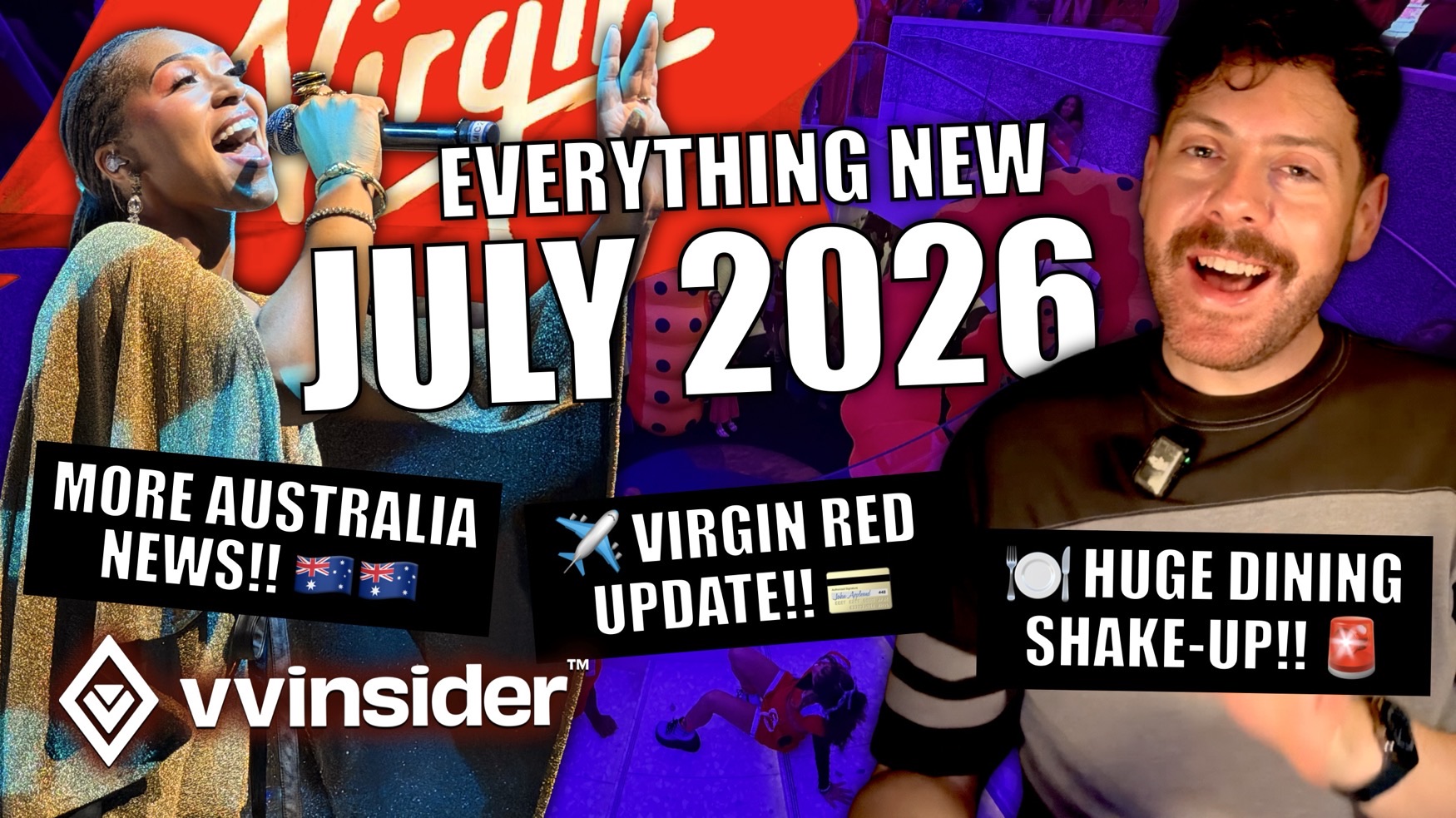 VIDEO: Virgin Voyages July 2026 Insider Update