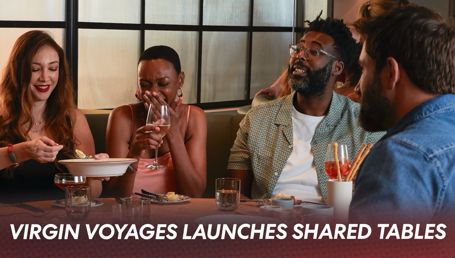 Virgin Voyages To Officially Launch Shared Tables For Restaurant Reservations
