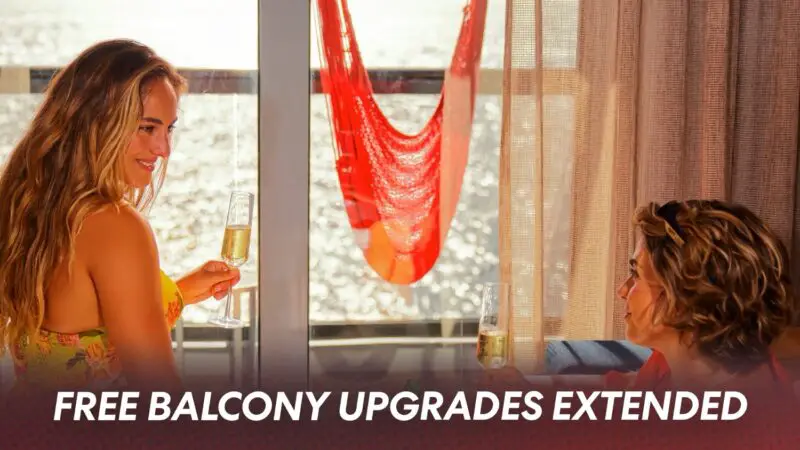 August Offer Free Balcony Upgrades Extended