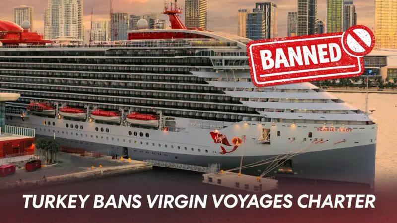 Virgin Voyages Charter Denied Entry to Turkish Ports