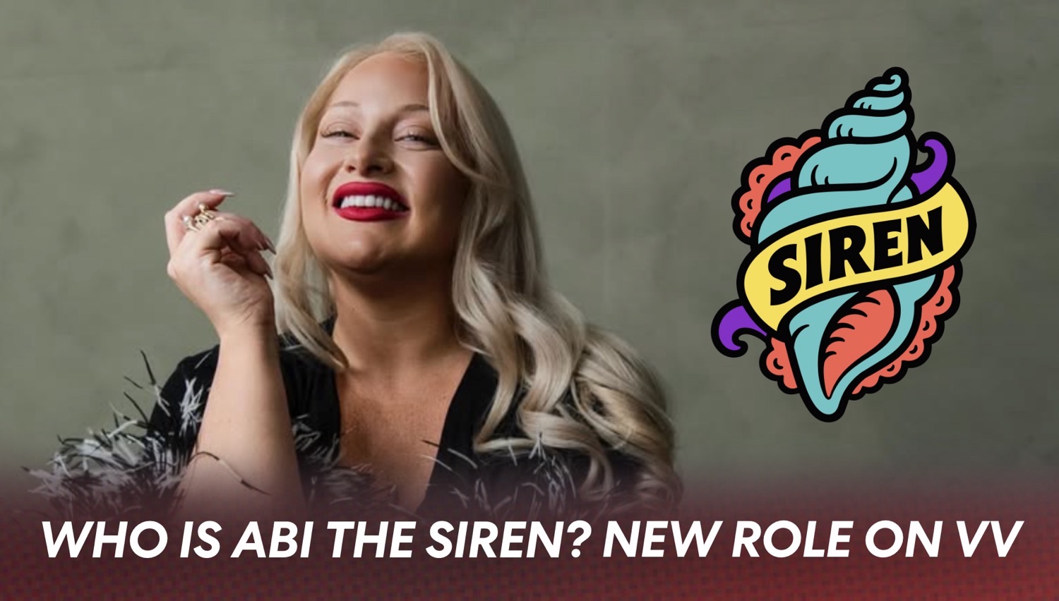 Abi The Siren: Mysterious New Virgin Voyages Role Debuts on Valiant Lady