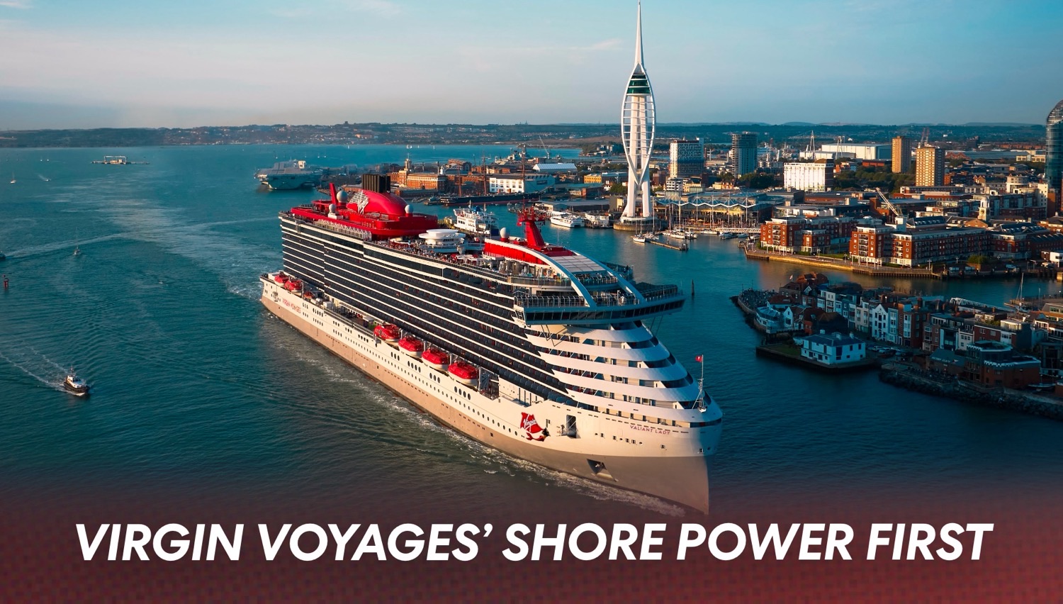Valiant Lady Makes Virgin Voyages’ First European Shore Power Connection