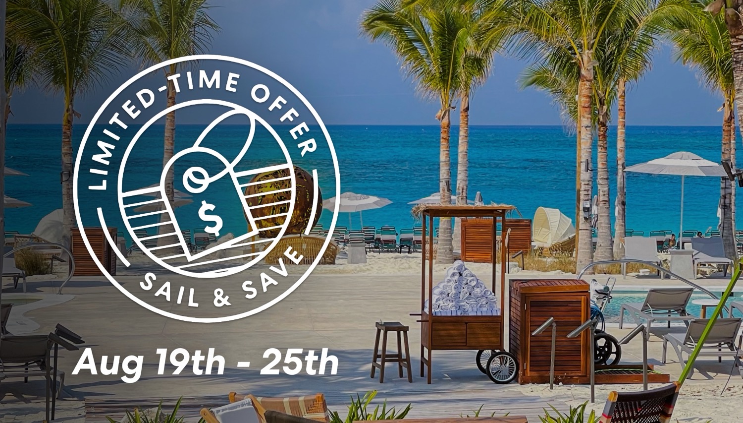 Virgin Voyages’ Sail & Save Offer: August 19th – 25th 2026