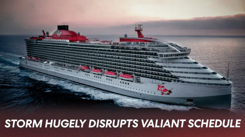 Valiant Lady Schedule Disrupted By Nor'easter