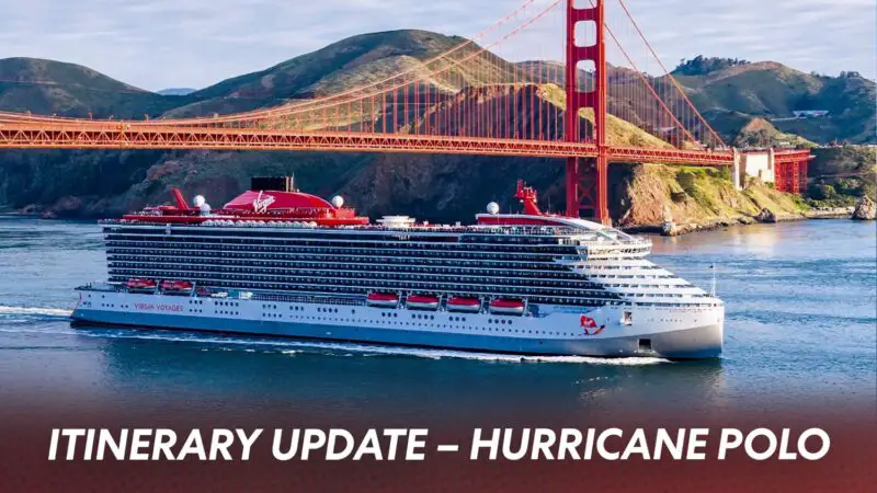 Virgin Voyages Adjusts Itinerary Following Hurricane Polo