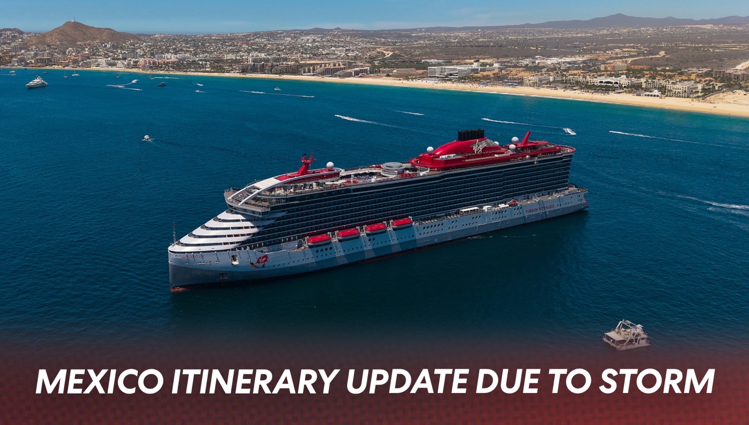Virgin Voyages Adjusts Brilliant Lady’s October 3 Mexican Riviera Itinerary